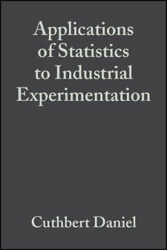 Applications of Statistics to Industrial Experimentation (eBook, PDF) - Daniel, Cuthbert