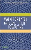 Market-Oriented Grid and Utility Computing (eBook, PDF)