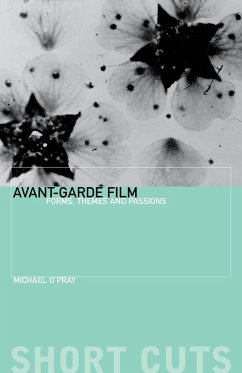 Avant-Garde Film (eBook, ePUB) - O'Pray, Michael