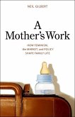A Mother's Work (eBook, PDF)