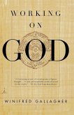 Working on God (eBook, ePUB)