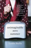 Unimaginable Zero Summer (eBook, ePUB)
