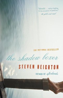 The Shadow Boxer (eBook, ePUB) - Heighton, Steven