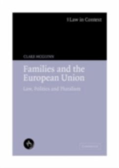 Families and the European Union (eBook, PDF) - Mcglynn, Clare