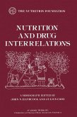 Nutrition and Drug Interrelations (eBook, PDF) Nutrition and Drug Interrelations (eBook, PDF)