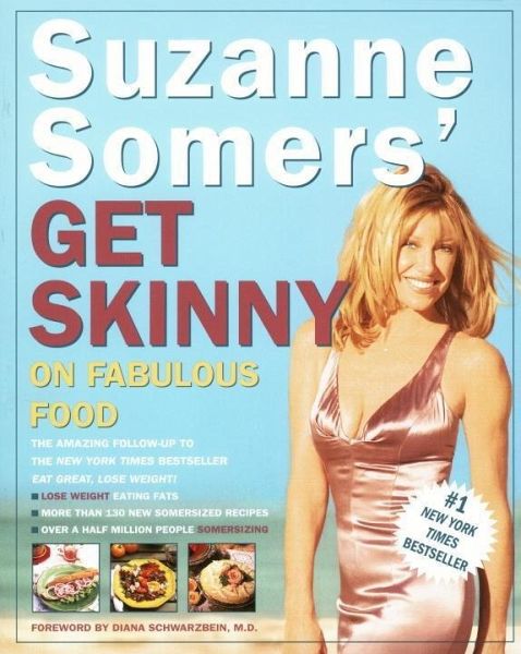 Suzanne Somers' Get Skinny on Fabulous Food (eBook, ePUB)