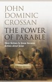 The Power of Parable (eBook, ePUB) The Power of Parable (eBook, ePUB)