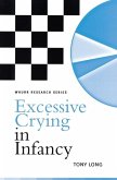 Excessive Crying in Infancy (eBook, PDF)