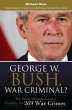 George W. Bush, War Criminal? (eBook,... - Bild 1