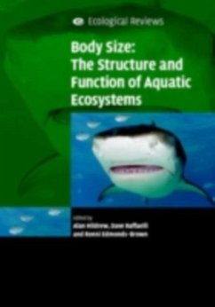 Body Size: The Structure and Function of Aquatic Ecosystems (eBook, PDF)