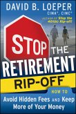Stop the Retirement Rip-off (eBook, PDF)