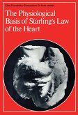 The Physiological Basis of Starling's Law of the Heart (eBook, PDF)