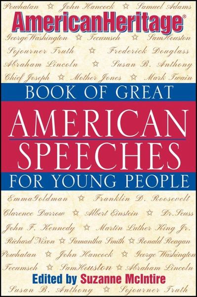 American Heritage Book of Great American Speeches for Young People (eBook, PDF)