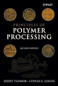 Principles of Polymer Processing (eBook, PDF) - Tadmor, Zehev; Gogos, Costas G.