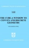 Cube-A Window to Convex and Discrete Geometry (eBook, PDF)