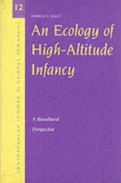 Ecology of High-Altitude Infancy (eBook, PDF) - Wiley, Andrea S.
