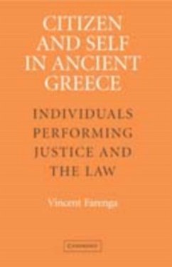 Citizen and Self in Ancient Greece (eBook, PDF) - Farenga, Vincent