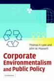 Corporate Environmentalism and Public Policy (eBook, PDF)