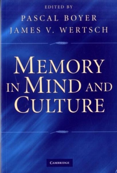 Memory in Mind and Culture (eBook, PDF) Memory in Mind and Culture (eBook, PDF)