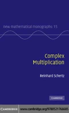 Complex Multiplication (eBook, PDF) - Schertz, Reinhard