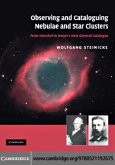 Observing and Cataloguing Nebulae and Star Clusters (eBook, PDF)