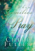 When Families Pray (eBook, ePUB)