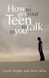 How to Get Your Teen to Talk to You... - Bild 1