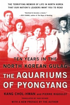 The Aquariums of Pyongyang (eBook, ePUB) - Kang, Chol-Hwan; Rigoulot, Pierre