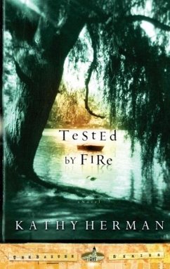 Tested by Fire (eBook, ePUB) - Herman, Kathy