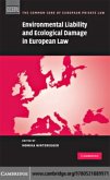 Environmental Liability and Ecological Damage In European Law (eBook, PDF)
