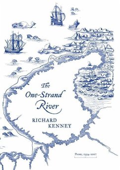 The One-Strand River (eBook, ePUB) - Kenney, Richard