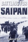 Battling for Saipan (eBook, ePUB)