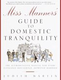 Miss Manners' Guide to Domestic Tranquility (eBook, ePUB)