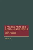 Applied Optics and Optical Engineering V6 (eBook, PDF)