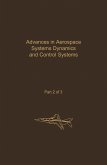 Control and Dynamic Systems V32: Advances in Aerospace Systems Dynamics and Control Systems Part 2 of 3 (eBook, PDF)