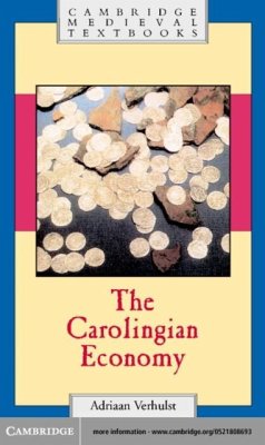Carolingian Economy (eBook, PDF) - Verhulst, Adriaan