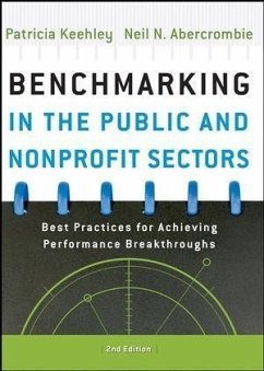 Benchmarking in the Public and Nonprofit Sectors (eBook, PDF) - Keehley, Patricia; Abercrombie, Neil