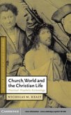 Church, World and the Christian Life (eBook, PDF)