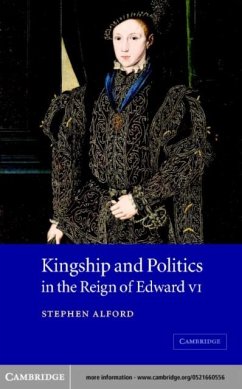 Cover Kingship and Politics in the Reign of Edward VI (eBook, PDF)