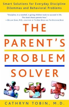 The Parent's Problem Solver (eBook, ePUB) - Tobin, Cathryn