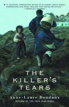 The Killer's Tears (eBook, ePUB) - Bondoux, Anne-Laure