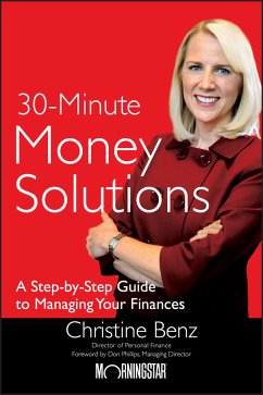 Morningstar's 30-Minute Money Solutions (eBook, PDF) - Benz, Christine