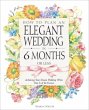 How to Plan an Elegant Wedding in 6... - Bild 1