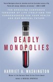 Deadly Monopolies (eBook, ePUB)