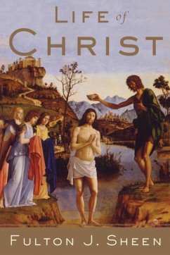 Life of Christ (eBook, ePUB) - Sheen, Fulton J.