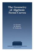 The Geometry of Algebraic Fermi Curves (eBook, PDF)