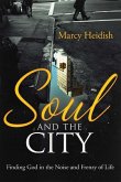 Soul and the City (eBook, ePUB)