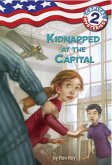 Capital Mysteries #2: Kidnapped at the Capital (eBook, ePUB)