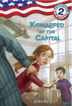 Capital Mysteries #2: Kidnapped at the Capital (eBook, ePUB) - Roy, Ron