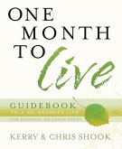 One Month to Live Guidebook (eBook, ePUB)